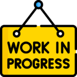Work in Progress Sign