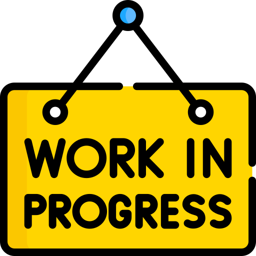 Work in Progress Sign